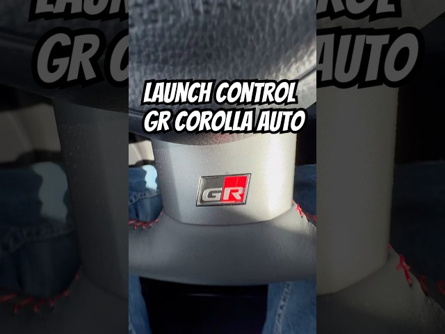 How to activate Launch Control in the GR Corolla Automatic