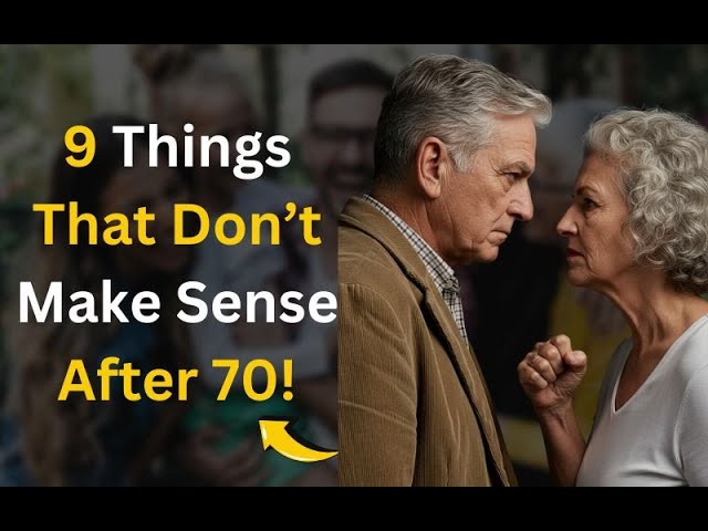 9 Things That Don't Make Sense After 70!, Learn fast