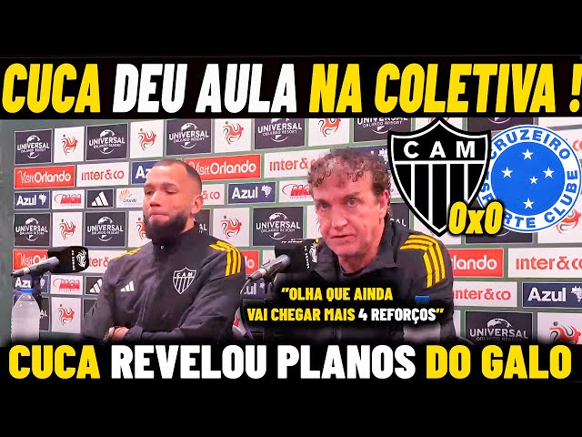 CUCA VAZOU OS PLANOS DO GALO ! ''GALO VAI CONTRATAR... ATLÉTICO 0X0 CRUZEIRO  NOTICIAS DO GALO HOJE