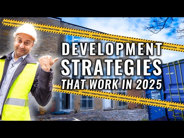 How To Get In To Property Development in 2025 - Step By Step