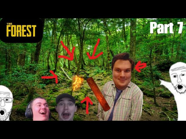 Wojak blew up what!!(The Forest Part 7)