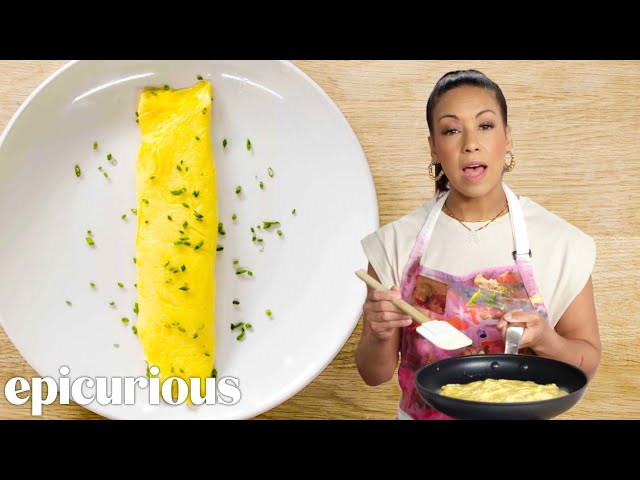 The Best Omelets You Will Ever Make | Epicurious 101