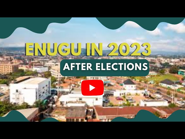 Enugu in 2023 || DriveThrough Enugu After Presidential Elections |Enugu Before Governorship Election