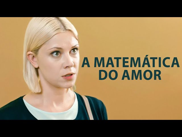 A matemática do amor | Filme dublado completo | Filme romântico em Português