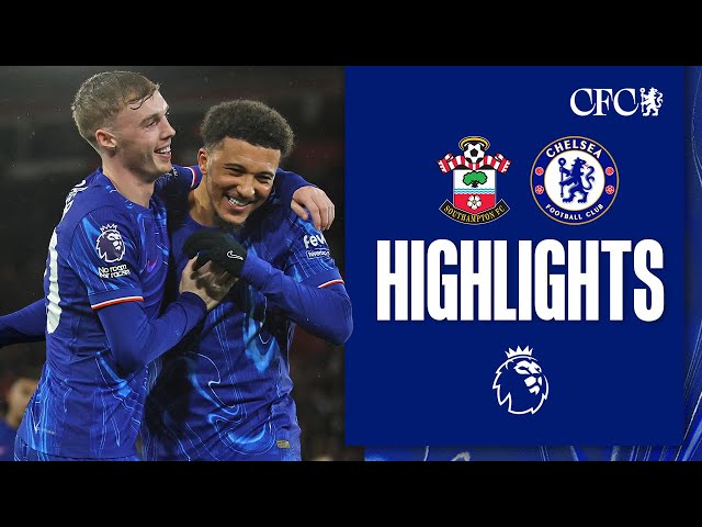 Southampton 1-5 Chelsea | 5 GOAL DEMOLITION over the Saints! | HIGHLIGHTS | Premier League 24/25