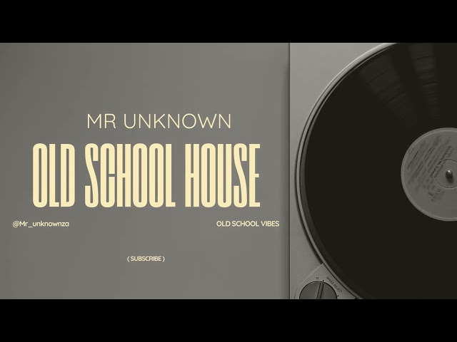 OLD SKOOL HOUSE} PROFESOR, MAPHORISA, MAHOOTA, BIG NUZ, DR DUDA, MONO T, DJ CLOCK, ZAKES, OSKIDO,