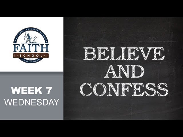 Wednesday - Believe And Confess