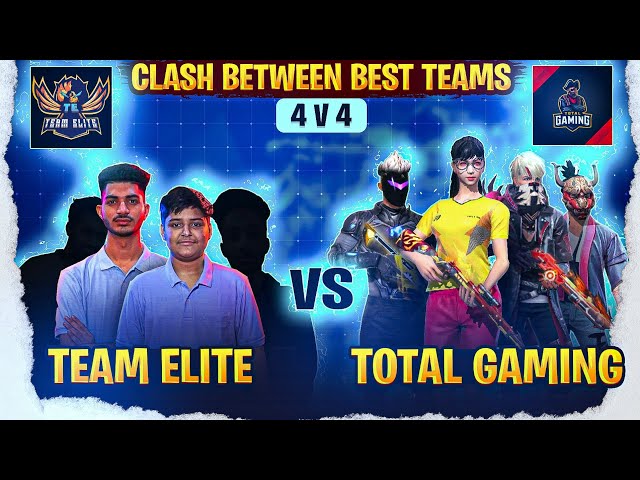 | TEAM ELITE VS TOTAL GAMING TEAM | CLASH BETWEEN⚔TOP 2 TEAMS OF INDIAN SERVER | BATTLE OF LEGENDS😲|