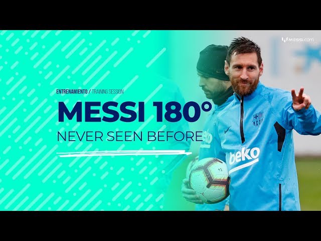 Messi 180°: Enjoy Leo's training like you've never seen before