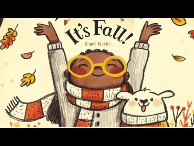 IT’S FALL! | CELEBRATE THE JOYS OF THE SEASON | #readaloud #autumn #esl