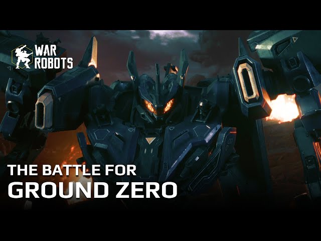 War Robots Story Cinematic – The Battle For Ground Zero #WARROBOTS10