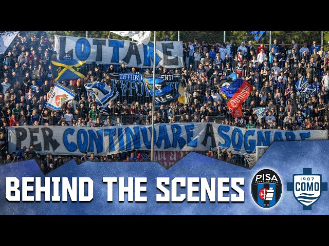 BEHIND THE SCENES | MATCH PISA - COMO