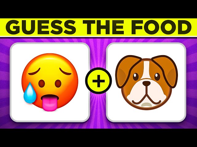 Can you Guess the FOOD by EMOJI? 🍕🍔🤠 Hard Food Quiz Challenge