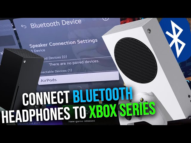 How to Connect Bluetooth Headphones to Xbox Series S / Xbox Series X