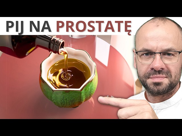 Uzdrawiają PROSTATĘ. Trzy najlepsze OLEJE.