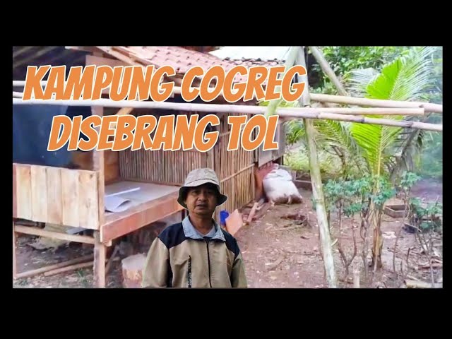 menelusuri kampung cogreg sebrang tol