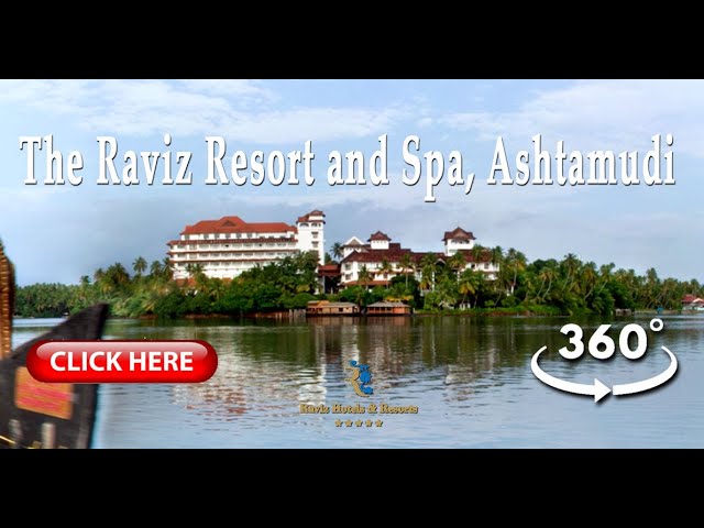 Raviz, Kollam | 360°  Video Tour