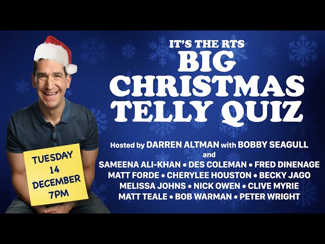 The RTS Big Christmas Telly Quiz