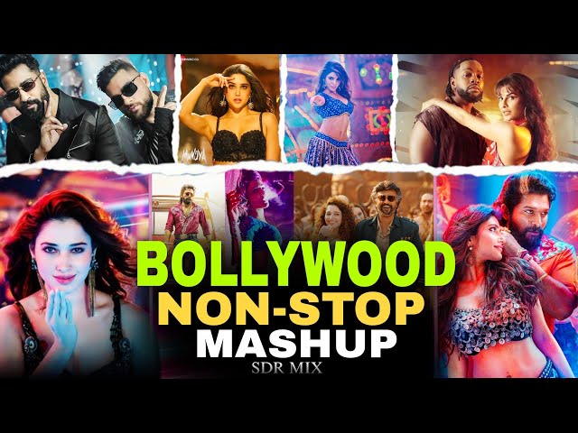 NON STOP BOLLYWOOD MIX MASHUP PARTY DANCE DJ SONGS REMIXES | SDR MIX