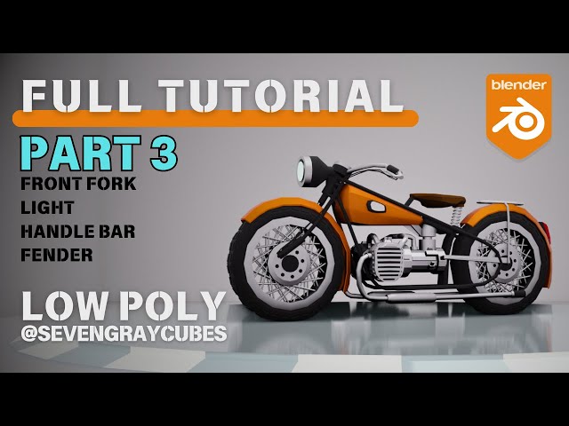 HOW TO model LOW POLY Motorcycle in BLENDER - FULL TUTORIAL - PART 3