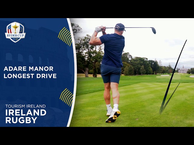 Ireland Rugby Long Drive Challenge | Tourism Ireland | 2027 Ryder Cup