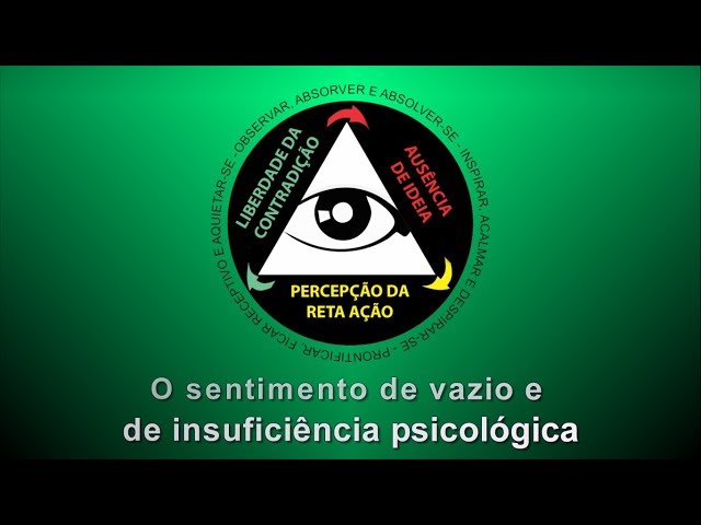 O sentimento de vazio e de insuficiência psicológica