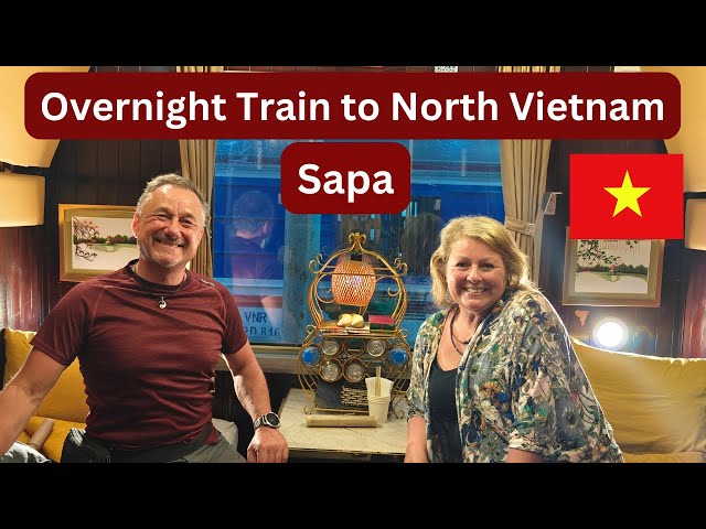 Overnight Train to North Vietnam Sapa / Travelling in Vietnam