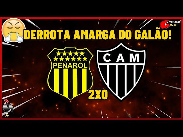 PRIMEIRA DERROTA DO MILITO ! PEÑAROL 2X0 ATLÉTICO MINEIRO ''SCARPA FEZ FALTA''