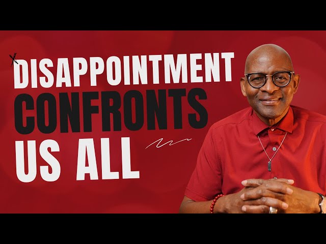 Disappointment Confront Us All  | Just A Thought | Mike Moore Ministries