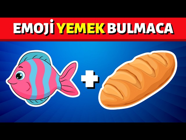 EMOJİ İLE YEMEK BULMACA 🍔🔥 Emojilerle Yiyecek ve İçecek Tahmin Oyunu | Emoji Bilgi Yarışması