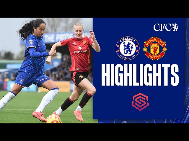 Chelsea Women 1-0 Manchester United Women | HIGHLIGHTS & MATCH REACTION | WSL 24/25