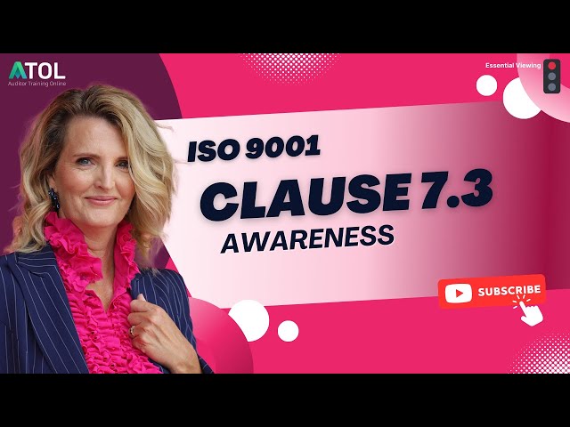 ISO 9001 Clause 7.3 Awareness | Auditor Training Online