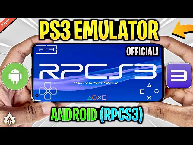 🔥 RPCS3 Emulator Android - Official PS3 Emulator For Android - Play PS3 Games!?