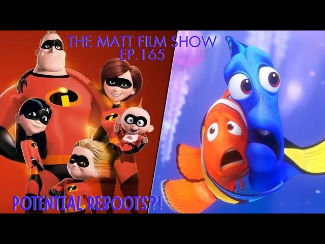 Disney. Pixar Considering Rebooting Incredibles and Finding Nemo why ?! | The Matt Film Show Ep.165