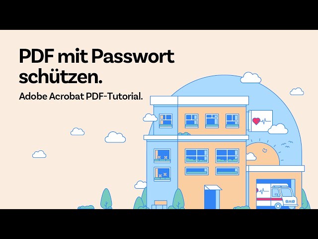 PDF mit Passwort schützen mit Adobe Acrobat | Adobe PDF Tutorial