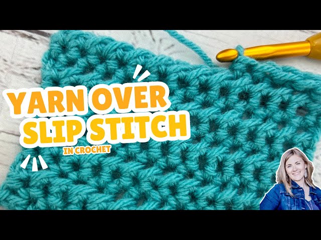 Yarn Over Slip Stitch Tutorial | Half Double Crochet Slip Stitch | YO Sl St | Hope Corner Farm