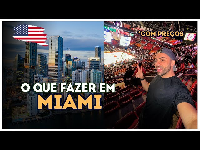 O que fazer em Miami  - EUA (Com Preços)