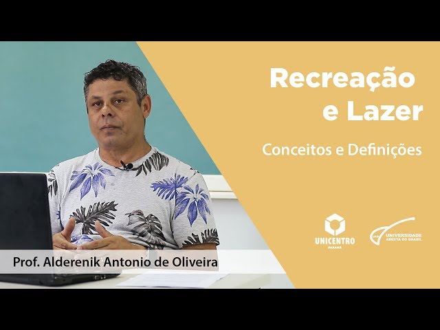 [EFI] Conceitos e definições de Recreação e Lazer