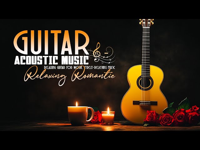 BEAUTIFUL SOOTHING AND RELAXING GUITAR MUSIC FOR STRESS RELIEF/ GOOD FOR YOU TO RELAX AND SLEEP WELL