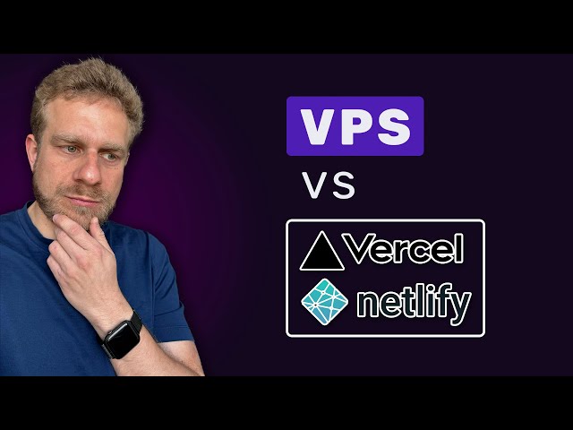 Should you use a VPS instead of Vercel, Netlify & co?