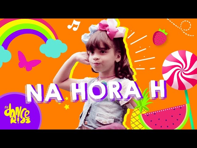 Na Hora H - Cúmplices de um Resgate - Coreografia | FitDance Kids