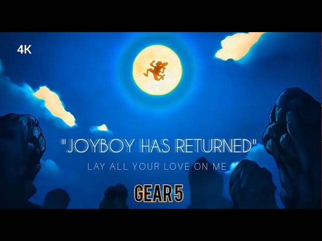 Joyboy Has Returned「One Piece AMV/Edit」