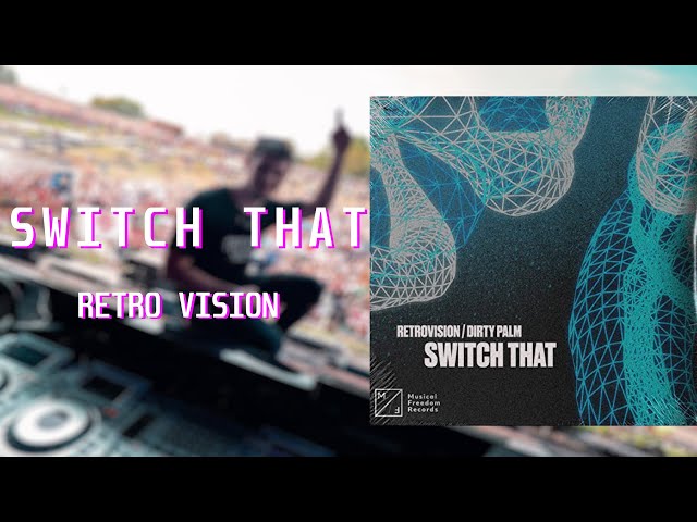 Switch that - Retro Vision