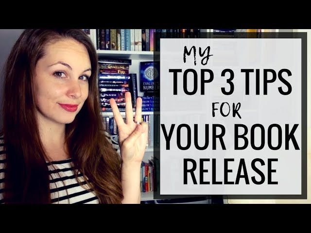 My Top 3 Tips for a Book Release