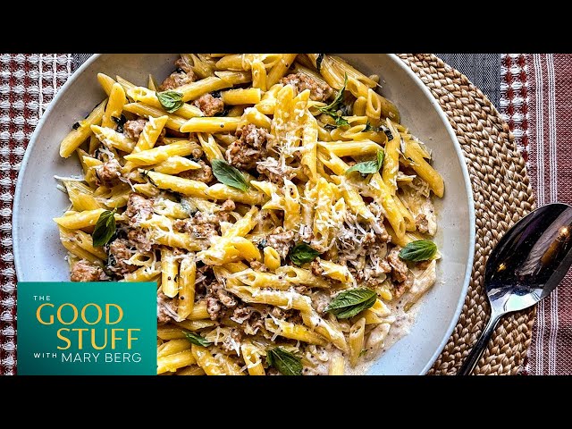 Weeknight Warrior Penne With Sausage, Lemon & Basil | The Good Stuff with Mary Berg