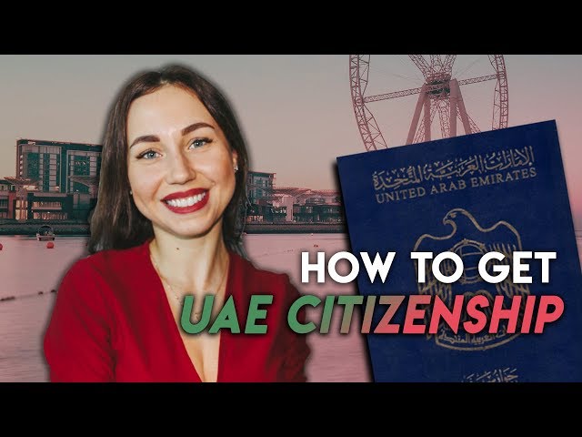 How to get UAE citizenship.