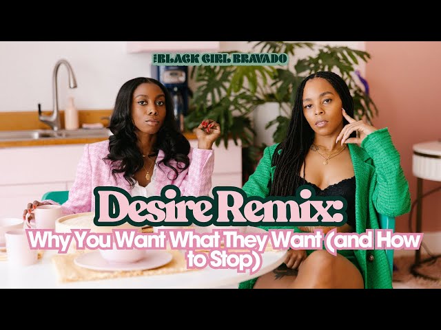 Desire Remix: Why You Want What They Want (and How to Stop)