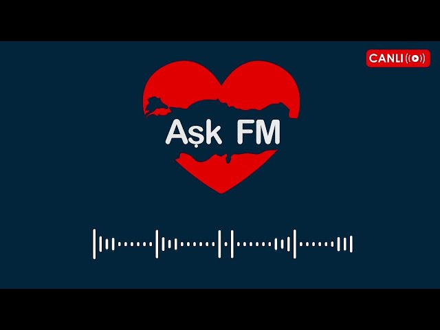 Aşk FM | Canlı Radyo Dinle - Arabesk Şarkılar