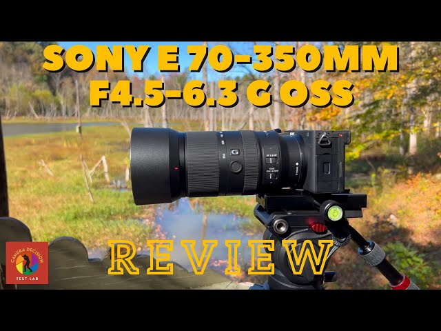 SONY E 70-350mm F4.5-6.3 G OSS Lens Review: Is that a lens in your pocket?