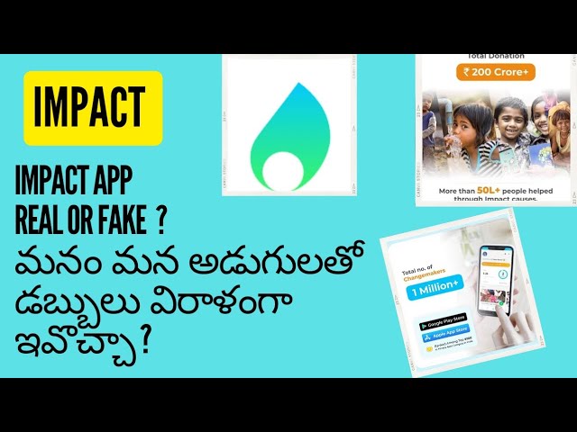 Impact App Telugu | Impact Real Or Fake |🤥 మనం మన అడుగులతో Money విరాళంగా ఇవొచ్చా ? In Telugu Review